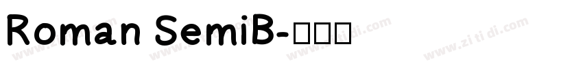 Roman SemiB字体转换